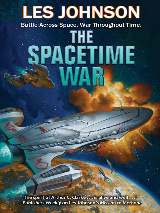 Title details for The Spacetime War by Les Johnson - Available